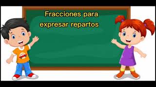 fracciones para expresar repartos [upl. by Mandell]