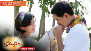 Full Episode 1  La Luna Sangre English Dubbed [upl. by Kendre]