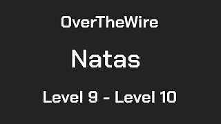 OverTheWire Natas Level 9  Level 10 [upl. by Atteuqal]