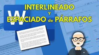 INTERLINEADO y ESPACIADO de PÁRRAFOS [upl. by Schlesinger]