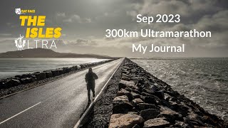 The Isles Ultra 2023  300km  My Journal The Outer Hebrides [upl. by O'Toole]