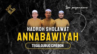 Sholawat ya habibal qolbi  Hadroh Annabawiyah Tegalgubug [upl. by Colon41]