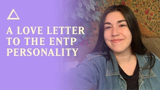 A Love Letter to the ENTP Personality  The Innovator [upl. by Gninnahc180]