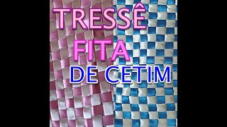 Como Fazer Tressê de Fita de Cetim [upl. by Ociral31]