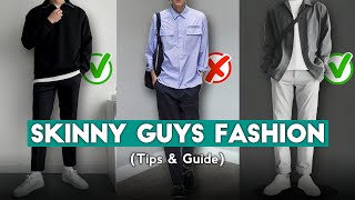 LOOKING GOOD AS A SKINNY GUY Fashion Tips for Slim Guysmenfashion [upl. by Leynad]