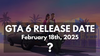 GTA6 Release Date Is GTA 6 REALLY Coming in Early 2025 [upl. by Klug677]