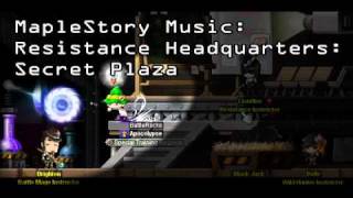 Maplestory Music  Resistance Headquarters  Secret Plaza [upl. by Siroled]