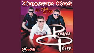 Zawsze Coś Oj Tam Oj Tam Radio Edit [upl. by Nyltak403]