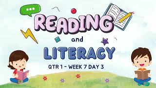 READING AND LITERACY QUARTER 1 WEEK 7 DAY 3 [upl. by Stewart]