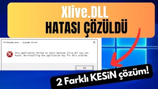 XLiveDLL Bulunamadı Hatası ve Kesin Çözümü [upl. by Aneral]