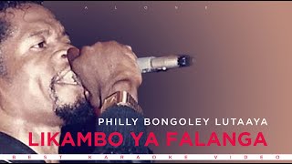 Philly Bongole Lutaaya  Likambo Ya Falanga Best Karaoke Video HD [upl. by Ydissahc]