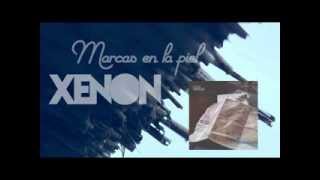 Xenon  Marcas en la piel con letra  The Road 2013 [upl. by Granoff]