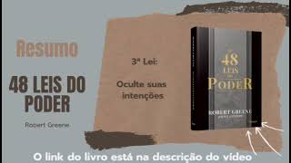 LEI 3  As 48 Leis do Poder RobertGreene [upl. by Whatley]