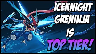 ICEKNIGHT GRENINJA IS TOP TIER [upl. by Eniagrom]