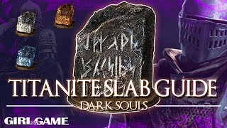 DARK SOULS Remastered  Titanite Slab Guide Locations and Farming Tips [upl. by Breed384]