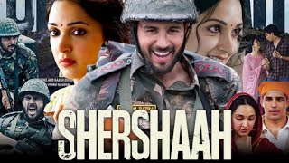 Shershaah Full Movie  Sidharth Malhotra  Kiara Advani  Manmeet Kaur  Review amp Fact HD [upl. by Marb]