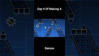 Day 9 Of Making A Demon In Geometry Dash geometrydash gddemon gaming gd shorts gmd [upl. by Charmion]