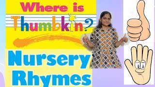 Where is Thumbkin  Finger song for kids with actions  Nursery Rhyme [upl. by Byler]