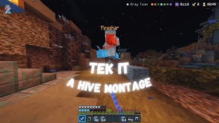 Tek It  Hive Montage [upl. by Anez]