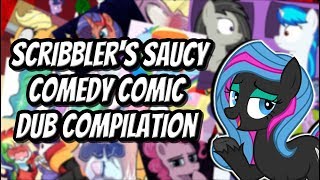 Scribblers Saucy Comedy Comic Dub Compilation MLP Comic Dubs [upl. by Zitvaa]