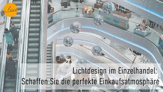 Einzelhandelbeleuchtung Schaffen Sie die perfekte Einkaufsatmosphäre mit Schienensystemen [upl. by Vikki]