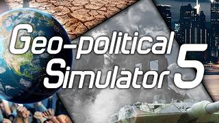 GEOPOLITICAL SIMULATOR 5 ANNOUNCMENT [upl. by Inaj]