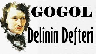 quotDelinin Defteriquot GOGOL sesli kitap tek parça Akın ALTAN [upl. by Schubert973]