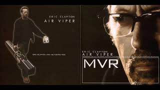 Eric Clapton  Air Viper CD1  Bootleg Album 1998 [upl. by Anerbas573]