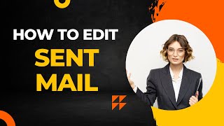 How to Edit Sent Mail in Gmail [upl. by Inahc]