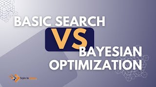 Basic Search vs Bayesian Optimization  Hyperparameter Optimization [upl. by Barger358]