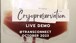 CRYOPRESERVATION  LIVE DEMO EPISODE 40 [upl. by Bellaude292]