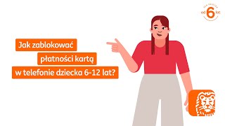 Jak zablokować płatności kartą w telefonie dziecka 612 lat [upl. by Ameluz]