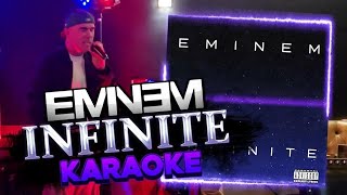 EminemInfinite karaoke [upl. by Aicsile643]