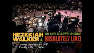 Hezekiah Walker – Power Belongs To God [upl. by Einattirb182]