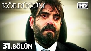 Kördüğüm Dizisi  Kördüğüm 31 Bölüm İzle [upl. by Oiramed]