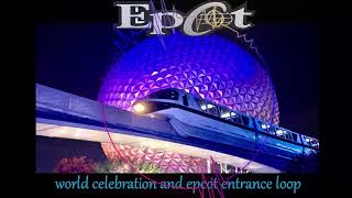 Epcot Entrance and World Celebration Background Music Loop [upl. by Arica]