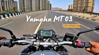 Top Speed Test of Yamaha MT 03 On Road  Is it worth according to 300cc Naked Sports Motorcycle [upl. by Brenn]