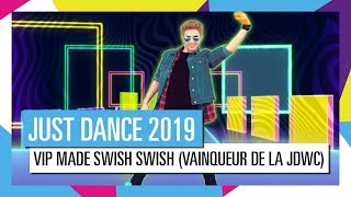 SWISH SWISH  KATY PERRY FT NICKI MINAJ VIP MADE PAR UMUTCAN  JUST DANCE 2019 OFFICIEL [upl. by Peonir]