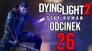 DOKTOR VERONIKA RYAN  Dying Light 2 Stay Human 26 PC PL [upl. by Lanam]