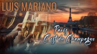 Luis Mariano  Paris cest du champagne 1955 [upl. by Anirbak]