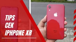 Jangan Bingung Begini Cara Cek Iphone XR Second yang simpel dan pasti aman [upl. by Marmion764]