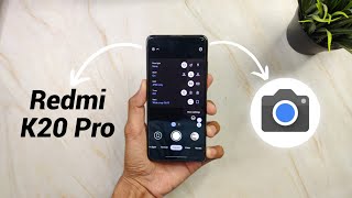 Best Google Camera for Redmi K20 Pro  LMC 84  Configs [upl. by Alyahc815]