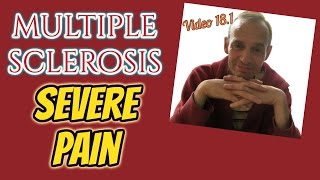 Multiple Sclerosis  Severe Pain [upl. by Gladwin]