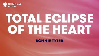 Total Eclipse of the Heart Karaoke with Lyrics [upl. by Suhpesoj]