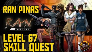 LEVEL 67 SKILL QUEST RAN ONLINE PINAS 7 SPHIRITUAL SPHERES [upl. by Moyers]