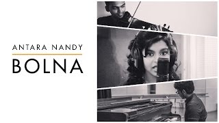 Bolna  Kapoor amp Sons  Cover Song  Antara Nandy with Keethan [upl. by Eicak]