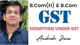 Exemptions under GST  Part  2 [upl. by Eet]