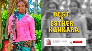 BEST OF ESTHER KONKARA [upl. by Ferdie]