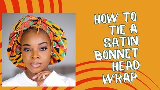 How to tie your headwrap satin bonnet [upl. by Adaj]