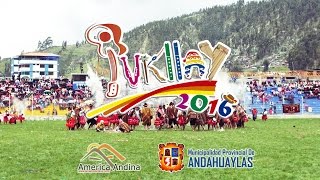 ANDAHUAYLAS Y EL PUKLLAY 2016 [upl. by Nickelsen777]